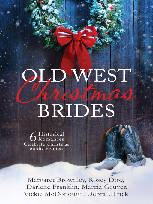 Title details for Old West Christmas Brides by Margaret Brownley - Available